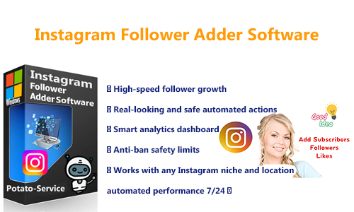 Best Instagram Follower Adder Software